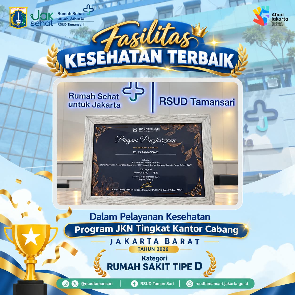 Piagam Penghargaan BPJS Kesehatan Jakarta Barat Kategori Rumah Sakit Tipe D